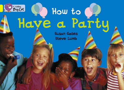 How to Have a Party - Susan Gates