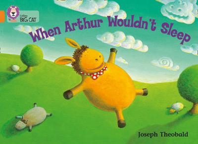 When Arthur Wouldn’t Sleep - Joseph Theobald
