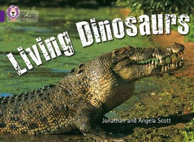 Living Dinosaurs - Jonathan Scott, Angela Scott