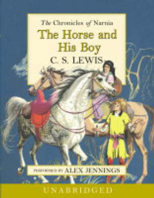 The Horse and His Boy - C. S. Lewis