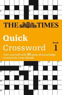 The Times Quick Crossword Book 1 -  The Times Mind Games