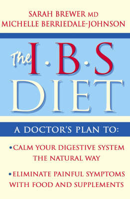 IBS Diet - Dr. Sarah Brewer, Michelle Berriedale-Johnson