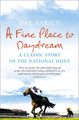 A Fine Place to Daydream - Bill Barich