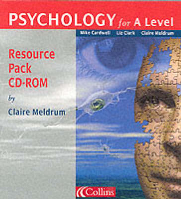 Psychology for A-Level Teacher’s Resource Pack on CD-Rom - Claire Meldrum