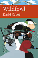 Wildfowl of Britain and Ireland - David Cabot