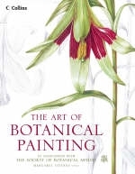 The Art of Botanical Painting - Margaret Stevens