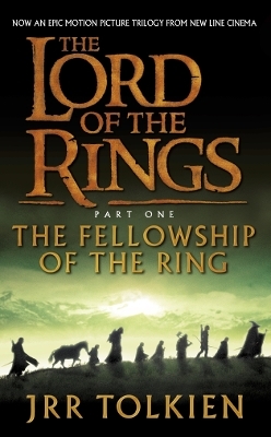 The Fellowship of the Ring - J. R. R. Tolkien