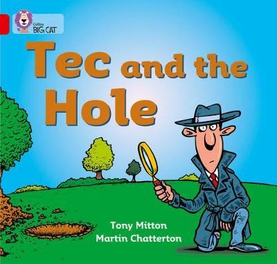 Tec and the Hole - Tony Mitton