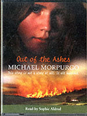 Out of the Ashes - Michael Morpurgo