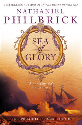 Sea of Glory - Nathaniel Philbrick