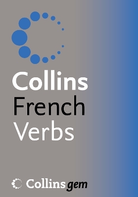 Collins Gem French Verbs