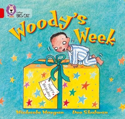 Woody’s Week - Michaela Morgan