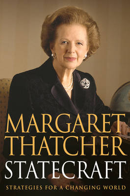 Statecraft - Margaret Thatcher