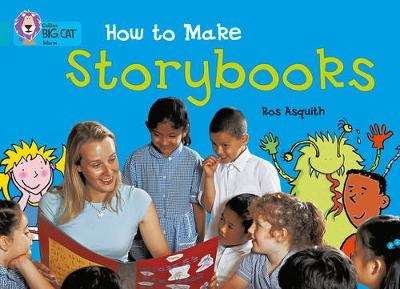 How to Make a Storybook - Ros Asquith