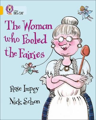 The Woman who Fooled the Fairies - Rose Impey