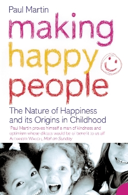 Making Happy People - Paul Martin