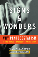 Signs and Wonders -  Paul Alexander