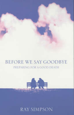 Before We Say Goodbye - Ray Simpson