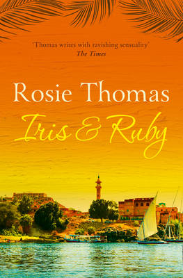 Iris and Ruby - Rosie Thomas