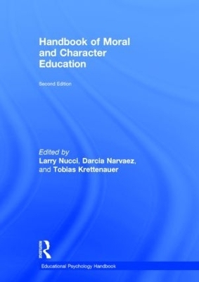 Handbook of Moral and Character Education - 