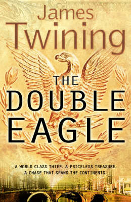 The Double Eagle - James Twining