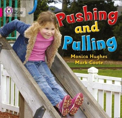 Pushing and Pulling - Monica Hughes