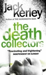 The Death Collectors - Jack Kerley