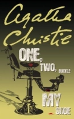 One, Two, Buckle My Shoe - Agatha Christie