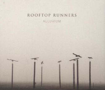 Alluvium, 1 Audio-CD -  Rooftop Runners