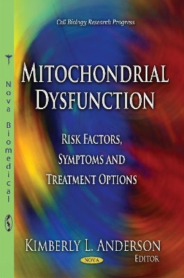 Mitochondrial Dysfunction - 