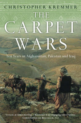 The Carpet Wars - Christopher Kremmer