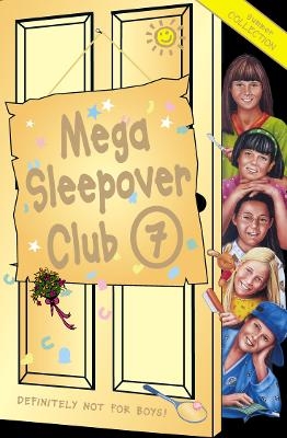 Mega Sleepover 7 - Narinder Dhami, Angie Bates