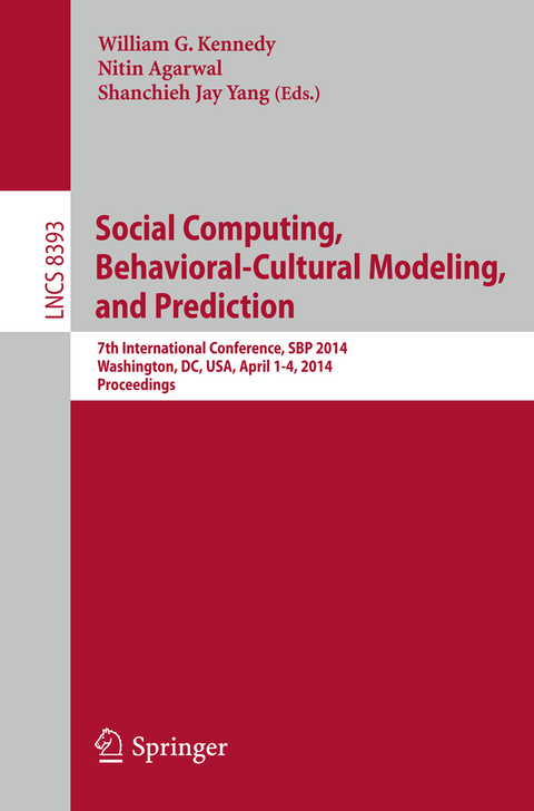 Social Computing, Behavioral-Cultural Modeling and Prediction - 