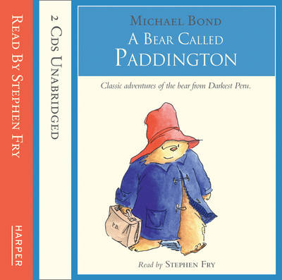 A Bear Called Paddington - Michael Bond