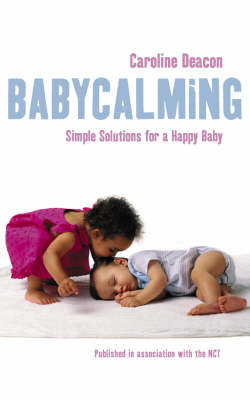 Babycalming - Caroline Deacon