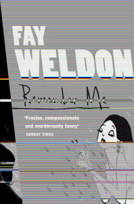 Remember Me - Fay Weldon