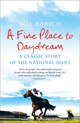 A Fine Place to Daydream - Bill Barich