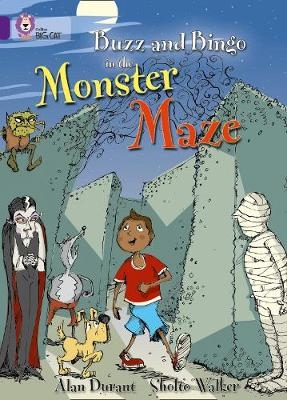 Buzz and Bingo in the Monster Maze - Alan Durant
