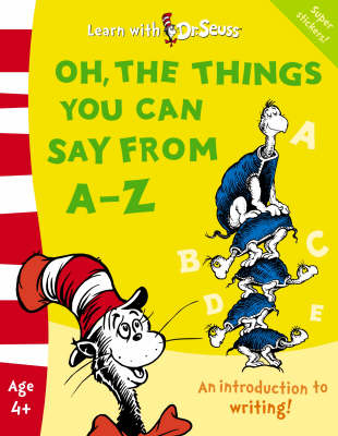 Oh, The Things You Can Say From A–Z - Linda Hayward