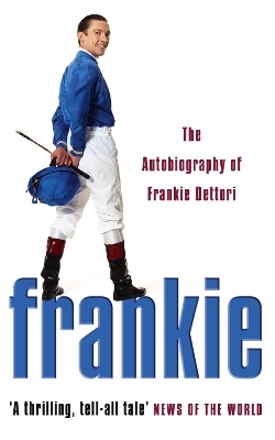 Frankie - Frankie Dettori