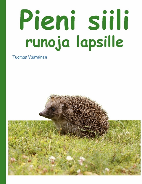 Pieni siili - Tuomas Väätäinen