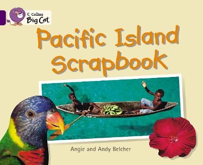 Pacific Island Scrapbook - Andy Belcher, Angie Belcher
