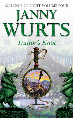 Traitor’s Knot - Janny Wurts