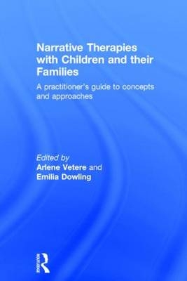 Narrative Therapies with Children and their Families - 