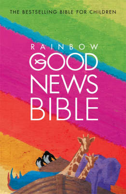 Rainbow Good News Bible