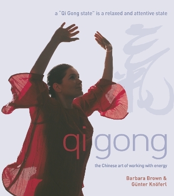 Qi Gong - Barbara Brown