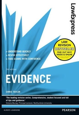 Law Express: Evidence (Revision Guide) - Chris Taylor