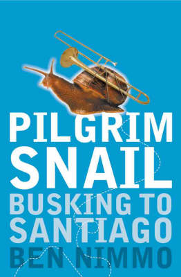 Pilgrim Snail - Ben Nimmo
