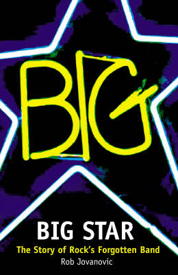 Big Star - Rob Jovanovic