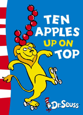 Ten Apples Up on Top - Dr. Seuss